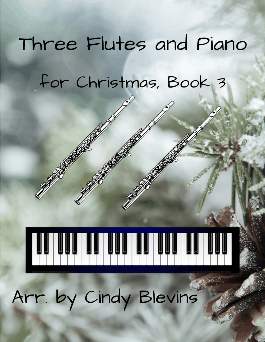 Three Flutes and Piano for Christmas, Book 3 (12 Arrangements) Woodwind Trio scores gallery preview page 1