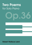 Two Poems for Solo Piano Op.36
