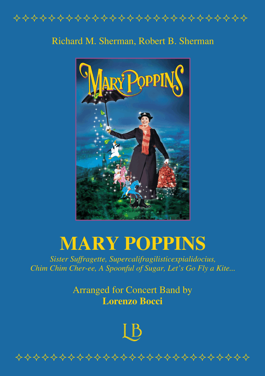 Medley: Sister Suffragette with Supercalifragilisticexpialidocious, Chim Chim Cher-Ee, A Spoonful... Concert Band scores gallery preview page 1