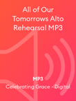 All of Our Tomorrows Alto Rehearsal MP3