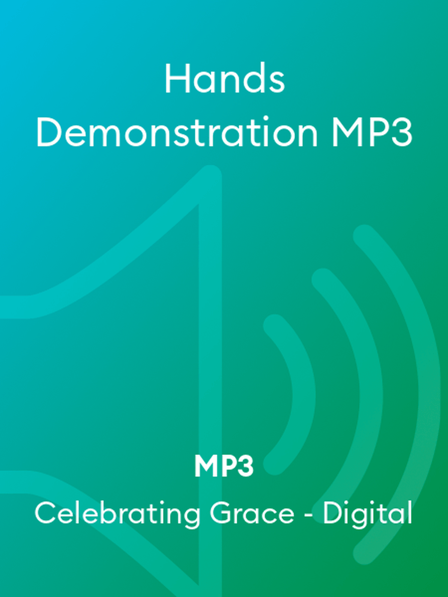Hands Demonstration MP3 Hands Demonstration MP3 4-Part scores gallery preview page 1
