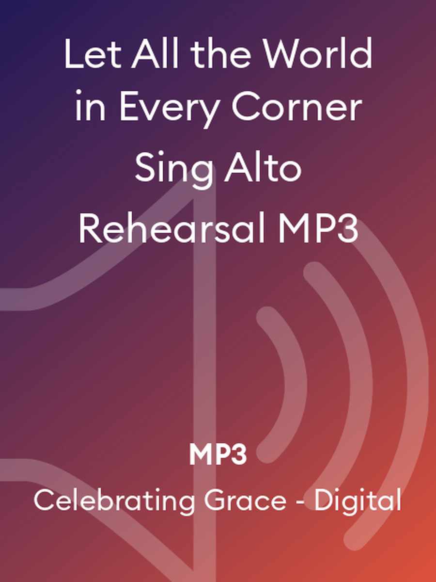 Let All the World in Every Corner Sing Alto Rehearsal MP3 4-Part scores gallery preview page 1