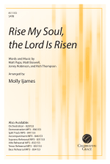 Rise My Soul, the Lord Is Risen