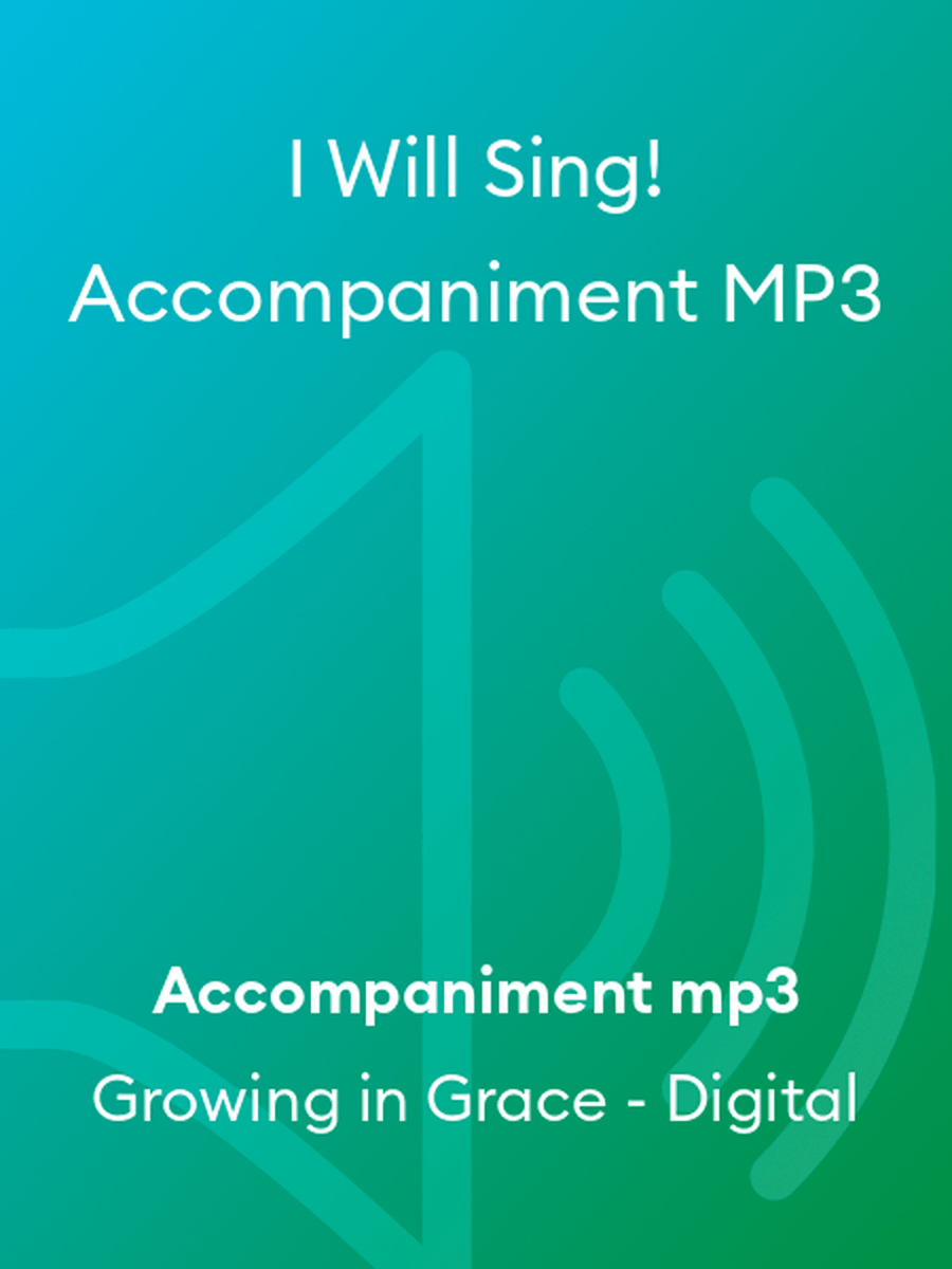 I Will Sing! Accompaniment MP3 Unison Choir scores gallery preview page 1