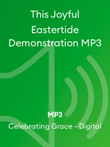 This Joyful Eastertide Demonstration MP3