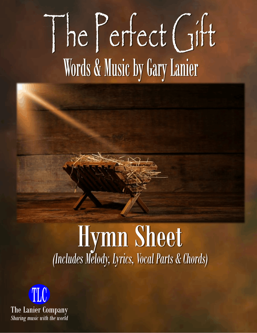 THE PERFECT GIFT, Christmas Edition, Hymn Sheet (Includes Melody, Lyrics & Vocal Parts) Voice scores gallery preview page 1