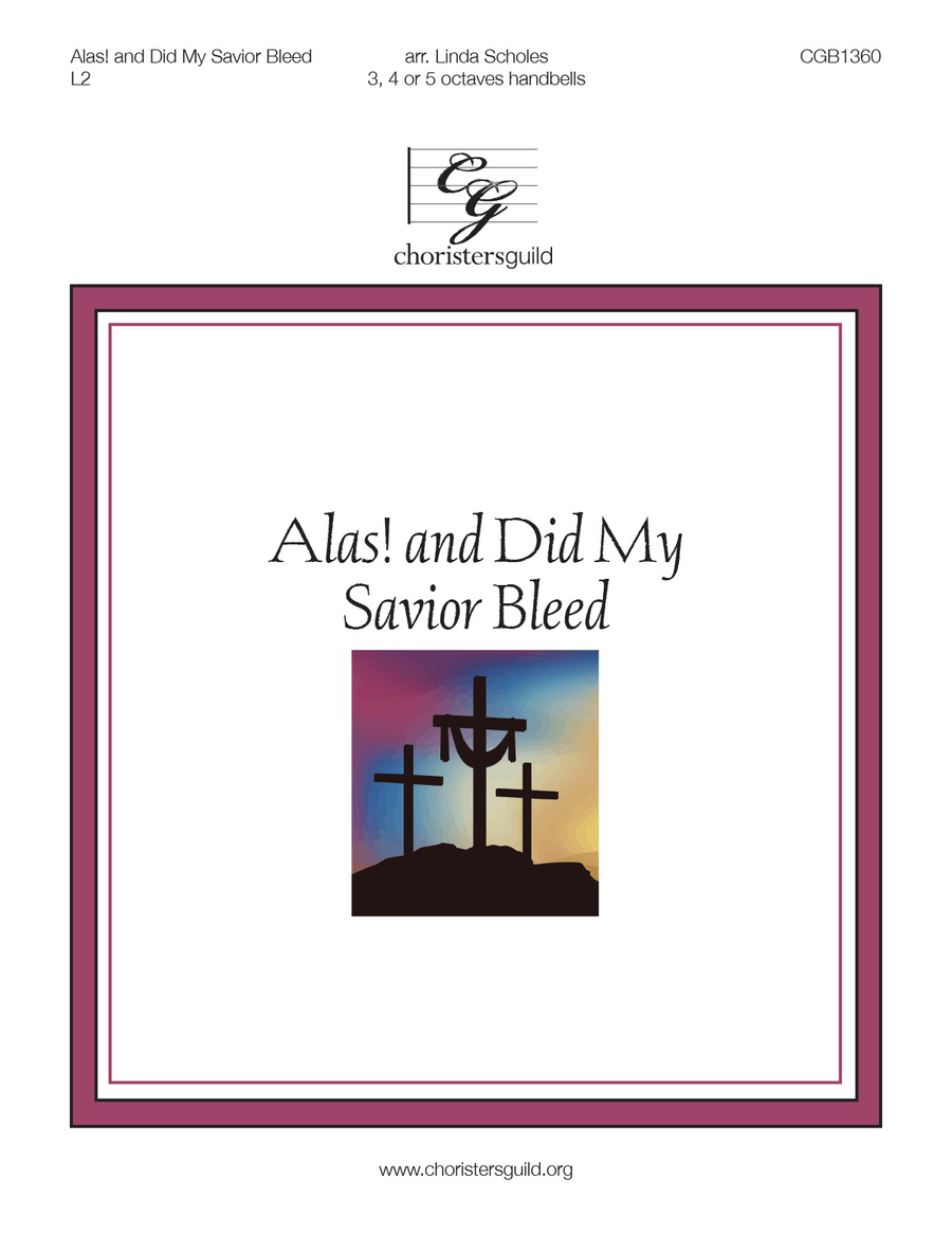 Alas! and Did My Savior Bleed (3-5 octaves) 5-Octaves scores gallery preview page 1