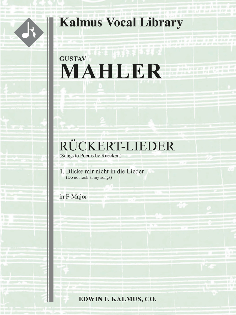 Songs to Poems by Rueckert; No. 1: Blicke mir nicht in die Lieder, medium voice (F, original key) High Voice scores gallery preview page 1
