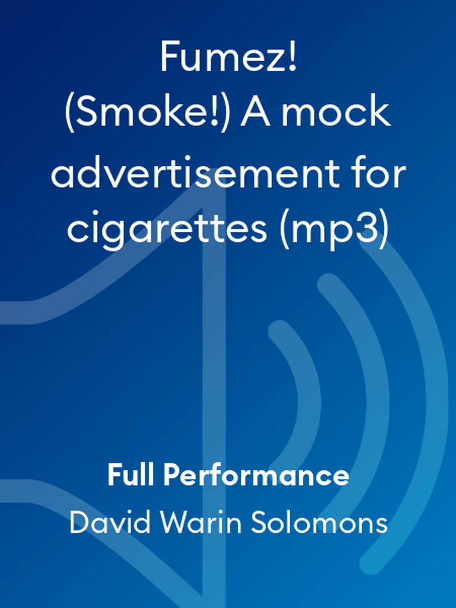 Fumez! (Smoke!) A mock advertisement for cigarettes (mp3) Classical Guitar scores gallery preview page 1