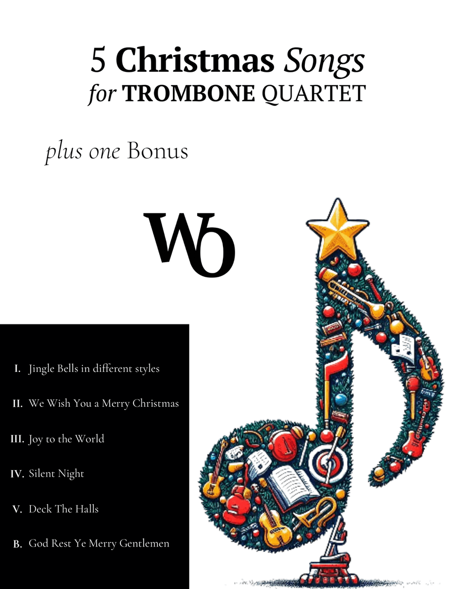 5 Christmas Songs for Trombone Quartet plus one Bonus Brass Quartet scores gallery preview page 1