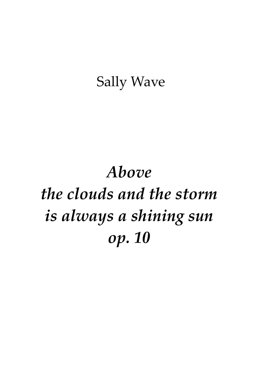 Above the clouds and the storm is always a shining sun op. 10 for solo piano Piano Solo scores gallery preview page 1