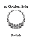 22 Christmas Solos for Violin