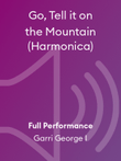 Go, Tell it on the Mountain (Harmonica)