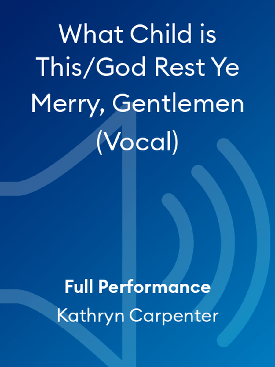 What Child is This/God Rest Ye Merry, Gentlemen (Vocal) Voice scores gallery preview page 1
