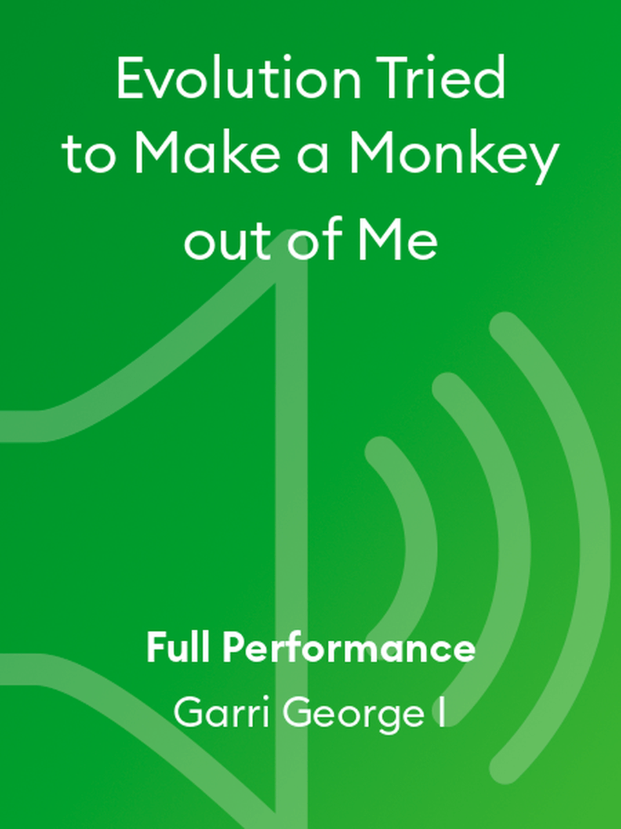 Evolution Tried to Make a Monkey out of Me Voice scores gallery preview page 1