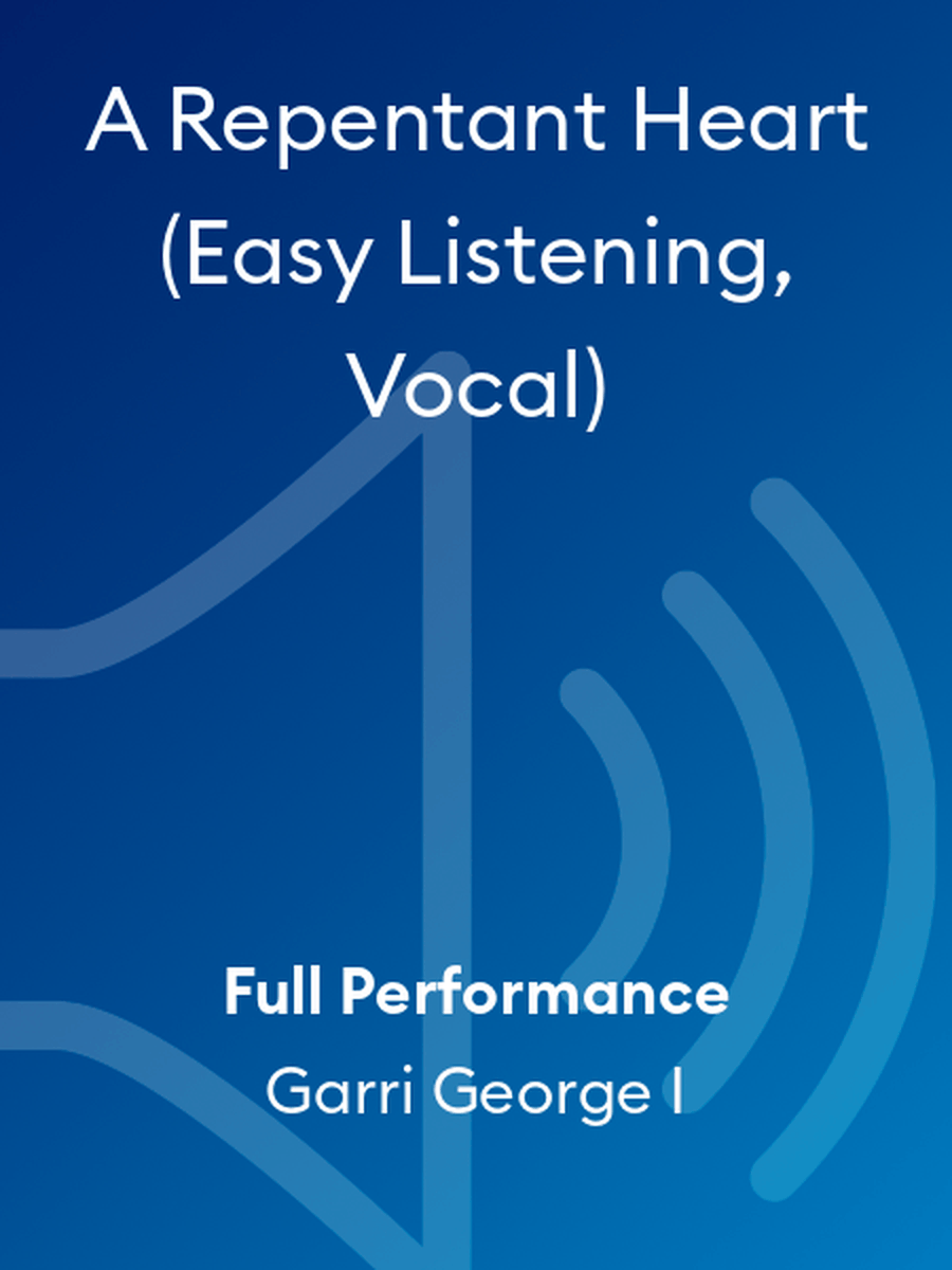 A Repentant Heart (Easy Listening, Vocal) Voice scores gallery preview page 1