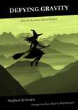 Defying Gravity