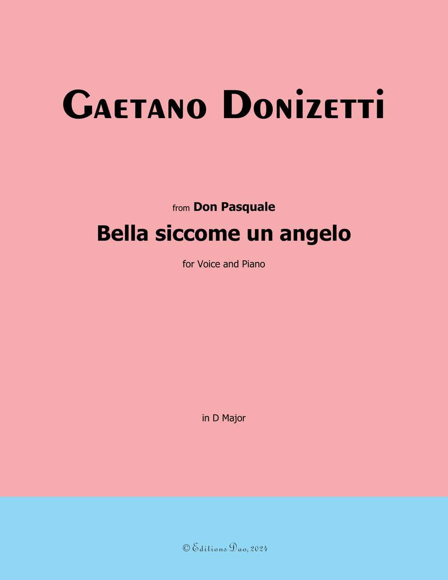 Bella siccome un angelo, by Donizetti, in D Major Piano, Vocal scores gallery preview page 1