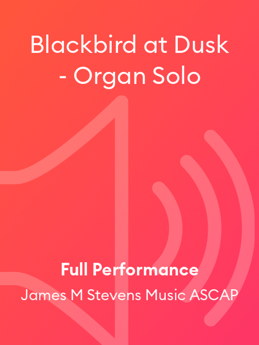 Blackbird at Dusk - Organ Solo Organ Solo scores gallery preview page 1