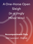 A One-Horse Open Sleigh (In a Jingly Minor Way)