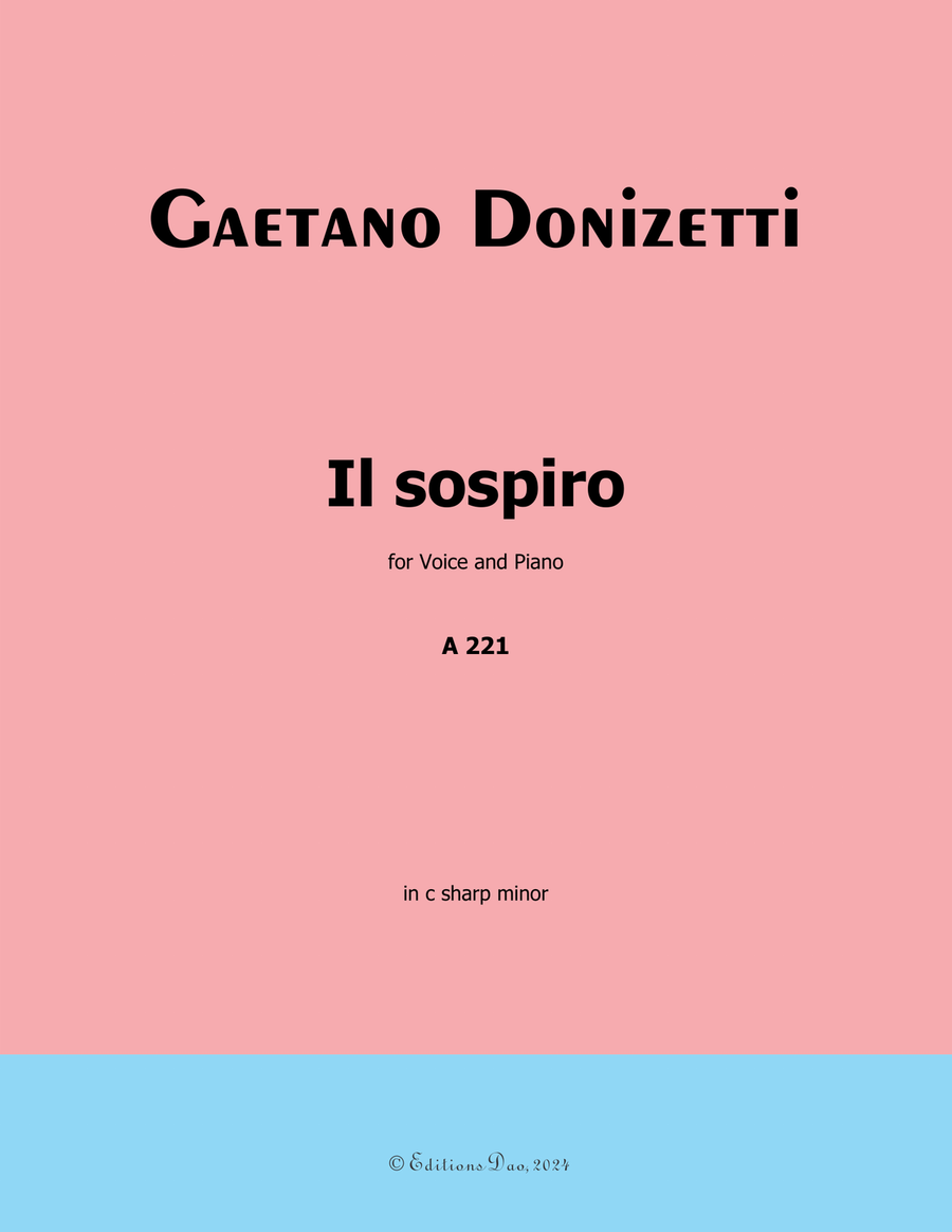 Il sospiro, by Donizetti, A 221, in c sharp minor Piano, Vocal scores gallery preview page 1