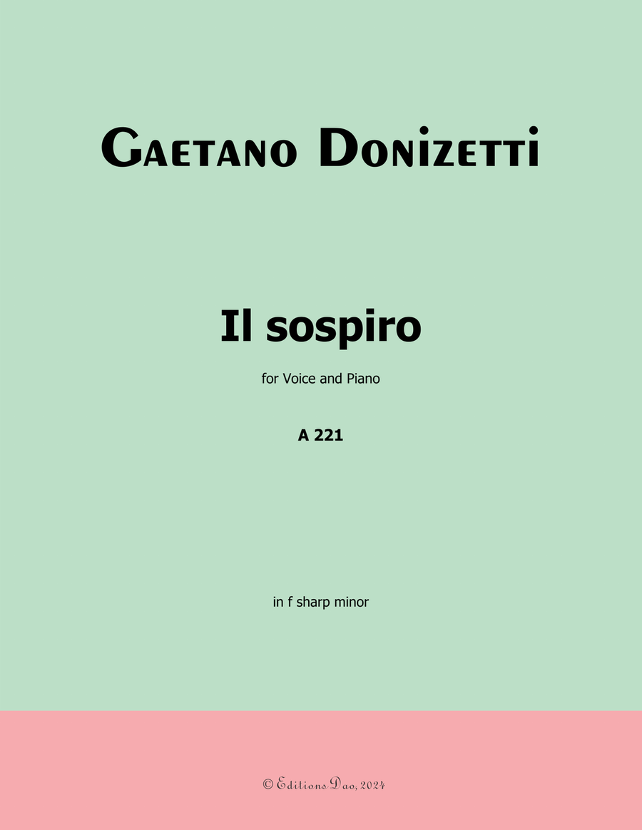 Il sospiro, by Donizetti, A 221, in f sharp minor Piano, Vocal scores gallery preview page 1