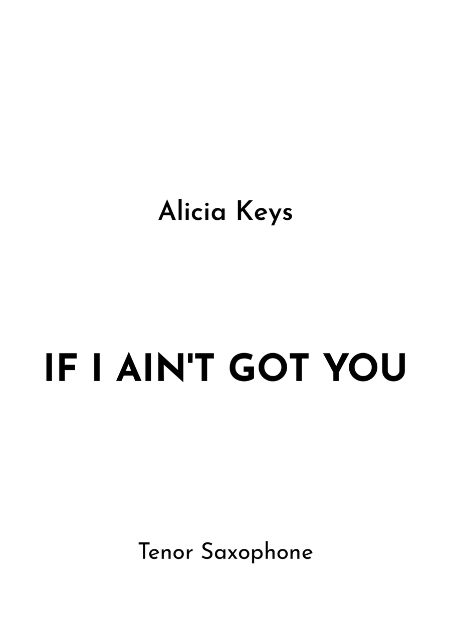 If I Ain't Got You If I Ain't Got You Tenor Saxophone scores gallery preview page 1