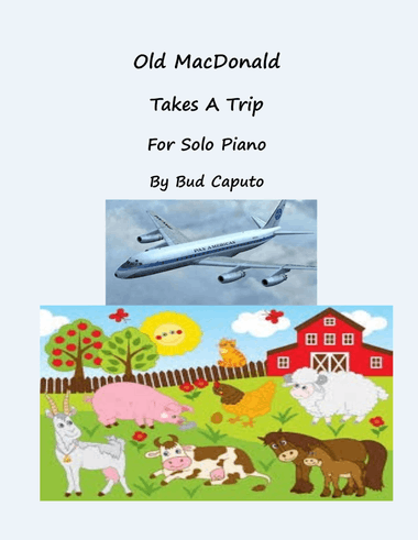 Old MacDonald Takes A Trip For Solo Piano