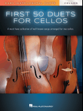 First 50 Duets for Two Cellos