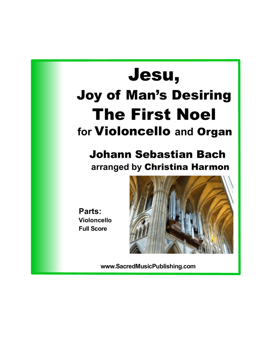 Jesu, Joy of Mans Desiring / The First Noel – Violoncello and Organ Piano scores gallery preview page 1