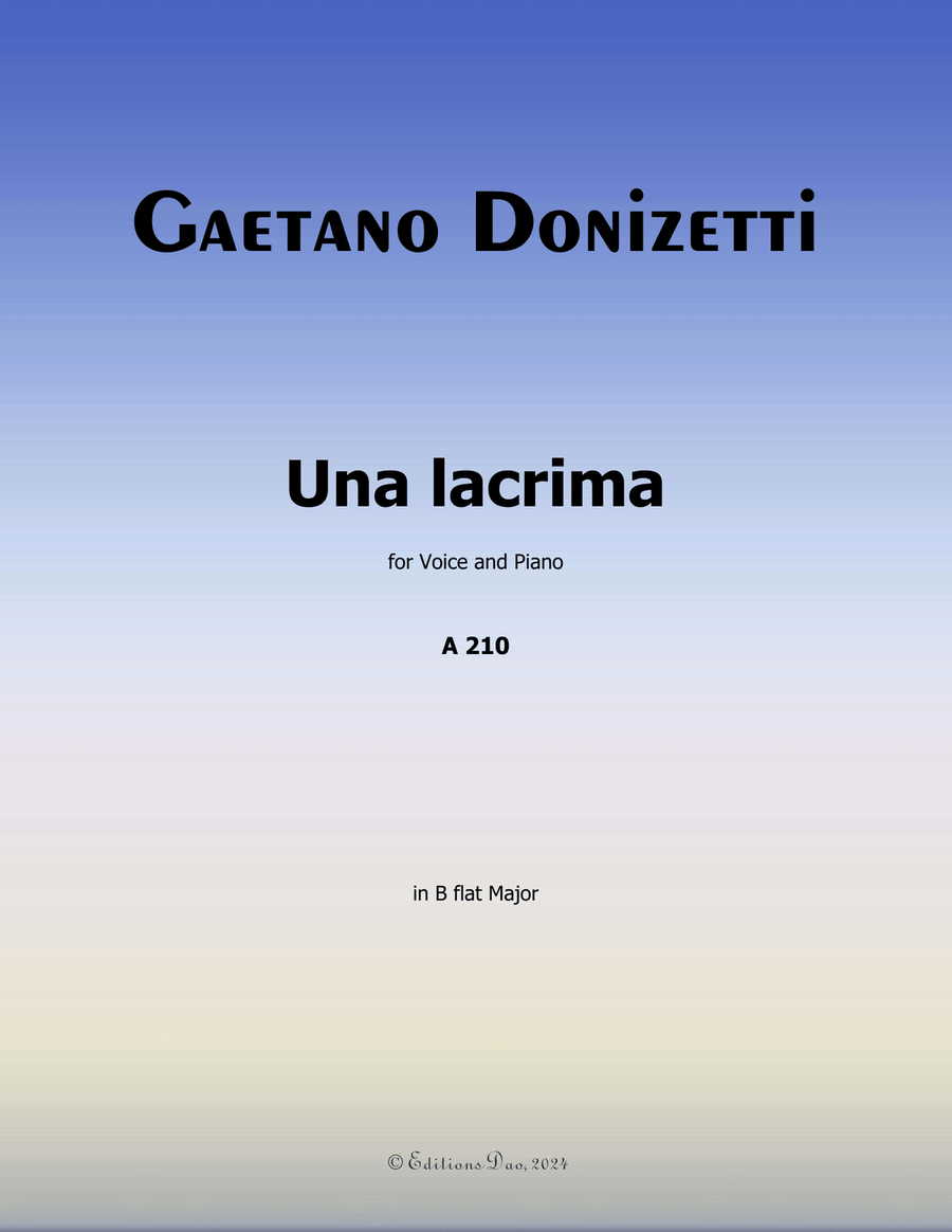 Una lacrima, by Donizetti, A 210, in B flat Major Piano, Vocal scores gallery preview page 1