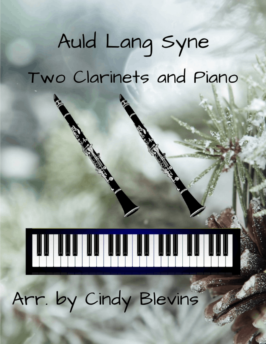 Auld Lang Syne, for Two Clarinets and Piano Clarinet Duet scores gallery preview page 1