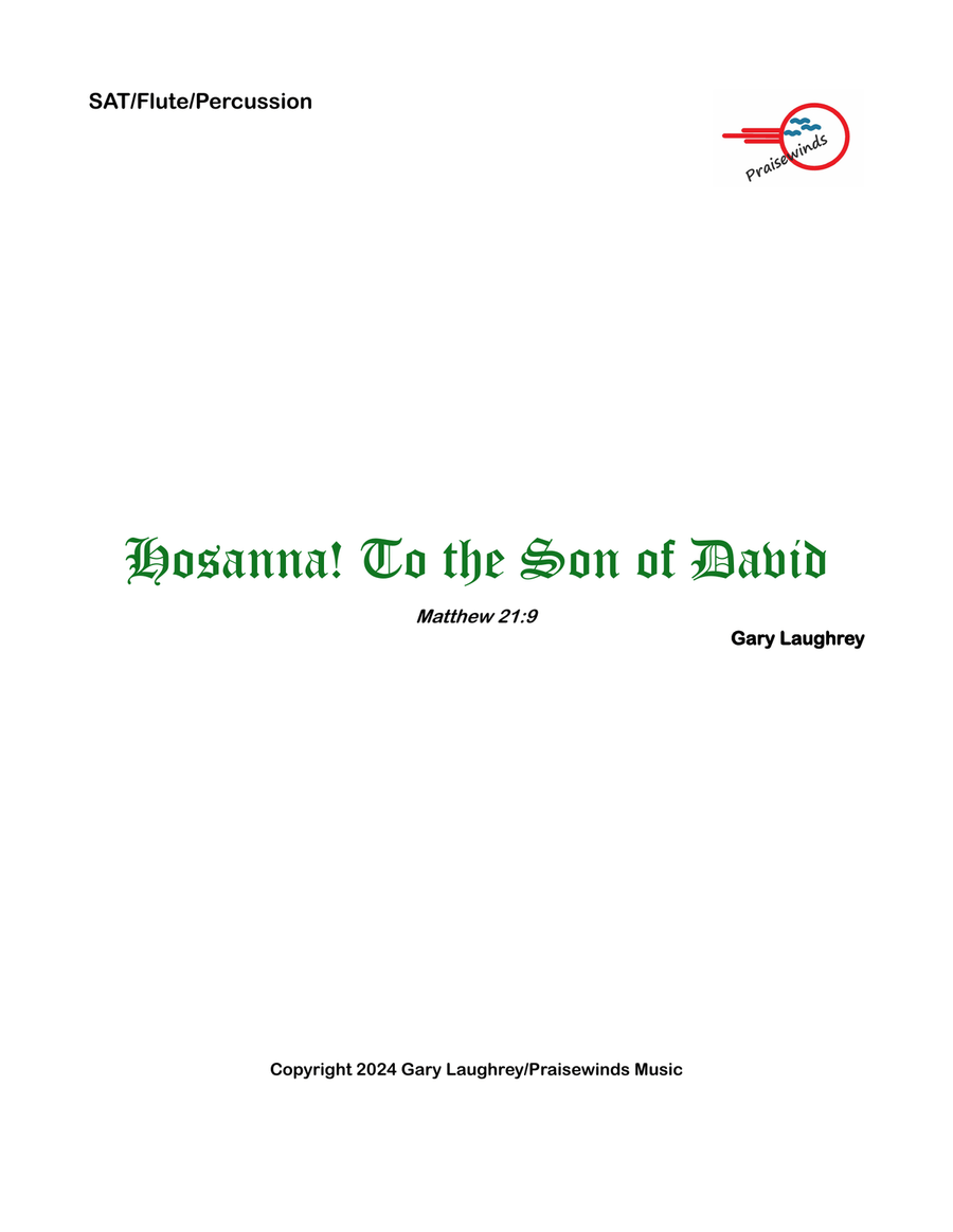 Hosanna! To the Son of David Choir scores gallery preview page 1