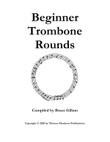 Beginner Trombone Rounds