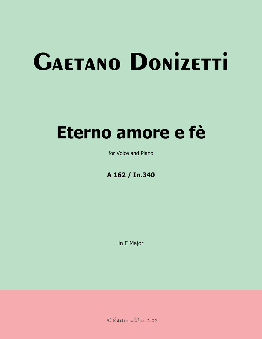 Eterno amore e fè, by Donizetti, A 162, in E Major Piano, Vocal scores gallery preview page 1