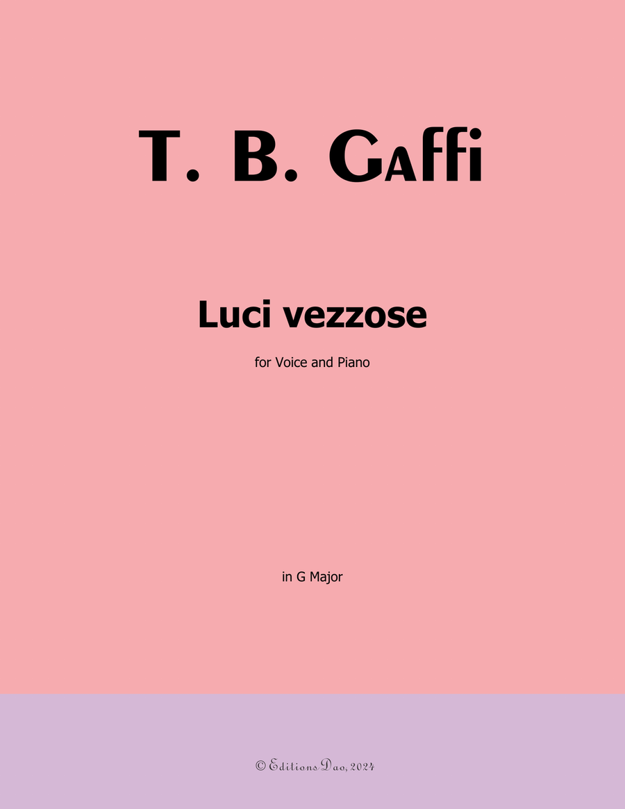 Luci vezzose, by Gaffi Tommaso Bernardo, in G Major Piano, Vocal scores gallery preview page 1