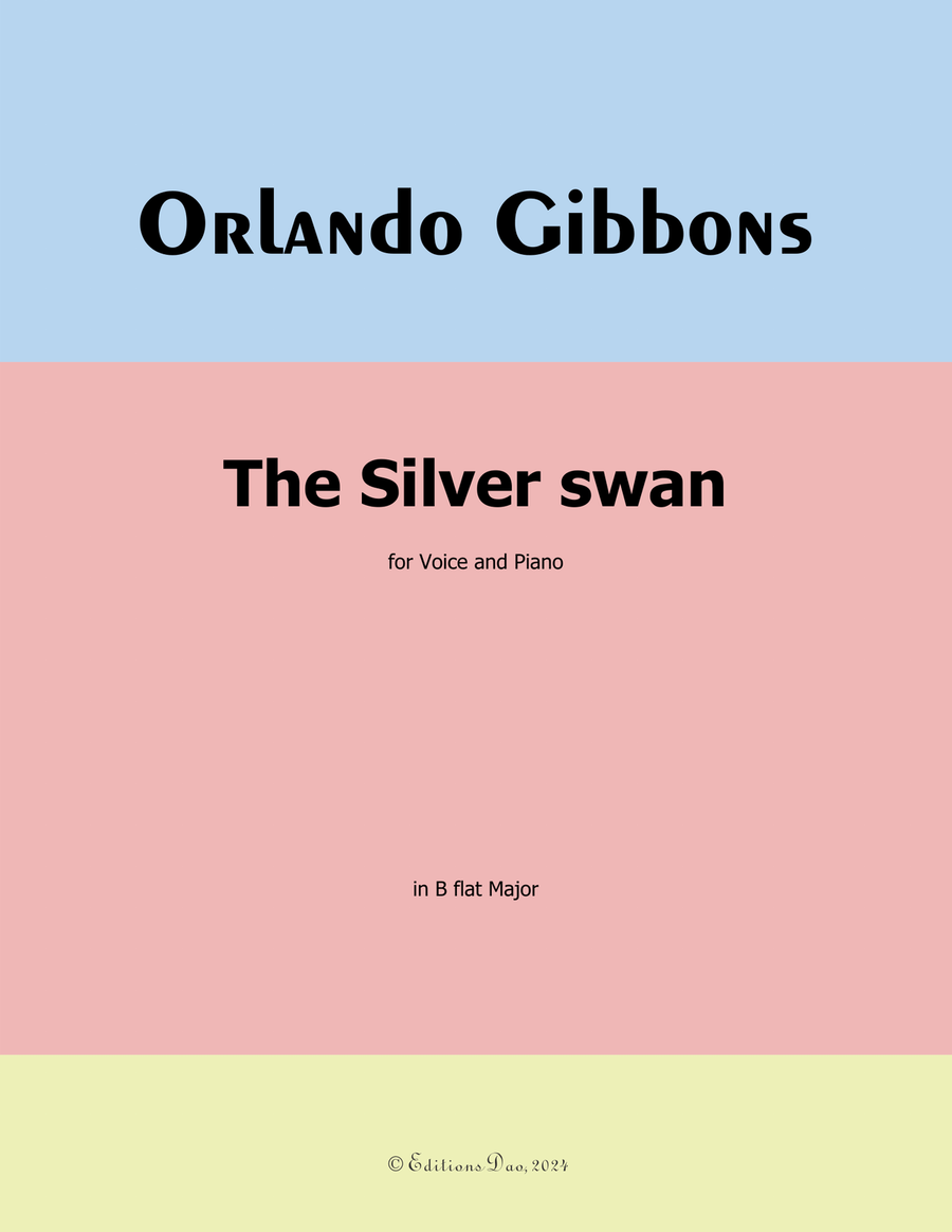 The Silver swan, by Orlando Gibbons, in B flat Major Piano, Vocal scores gallery preview page 1