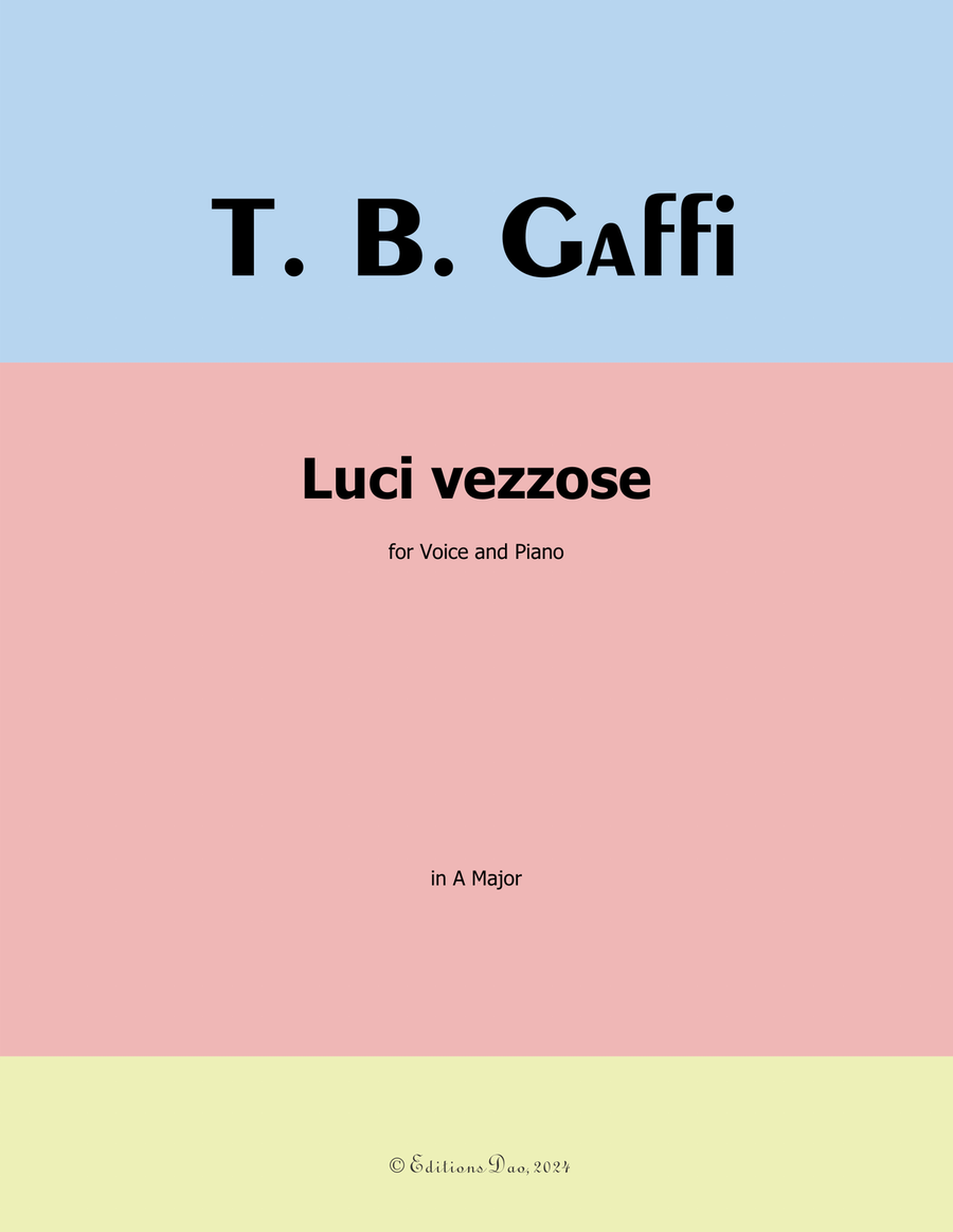 Luci vezzose, by Gaffi Tommaso Bernardo, in A Major Piano, Vocal scores gallery preview page 1