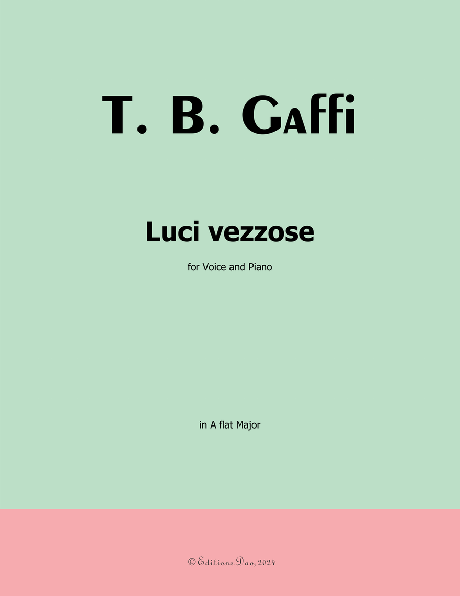 Luci vezzose, by Gaffi Tommaso Bernardo, in A flat Major Piano, Vocal scores gallery preview page 1