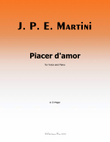 Plaisir d'Amour, by Jean Paul Egide Martini, in D Major