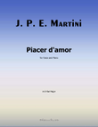 Plaisir d'Amour, by Jean Paul Egide Martini, in D flat Major
