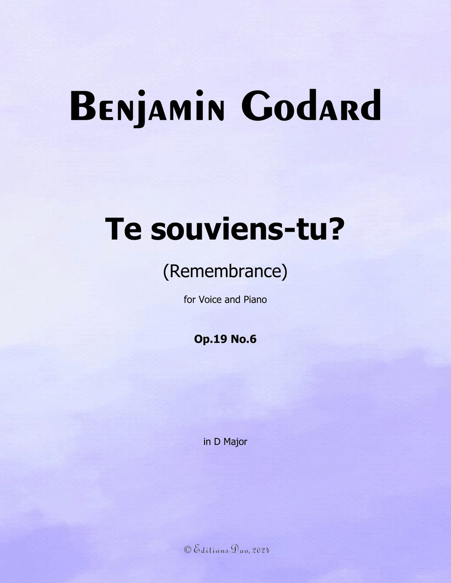 Te souviens-tu? by Benjamin Godard, in D Major Piano, Vocal scores gallery preview page 1