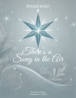 There's a Song in the Air - Piano Solo