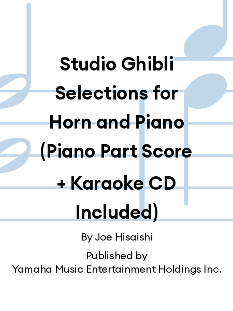 Studio Ghibli Selections for Horn and Piano: From 