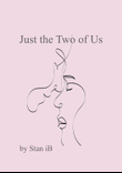 Just the Two of Us