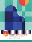 Piano Safari: Melodic Explorations 1