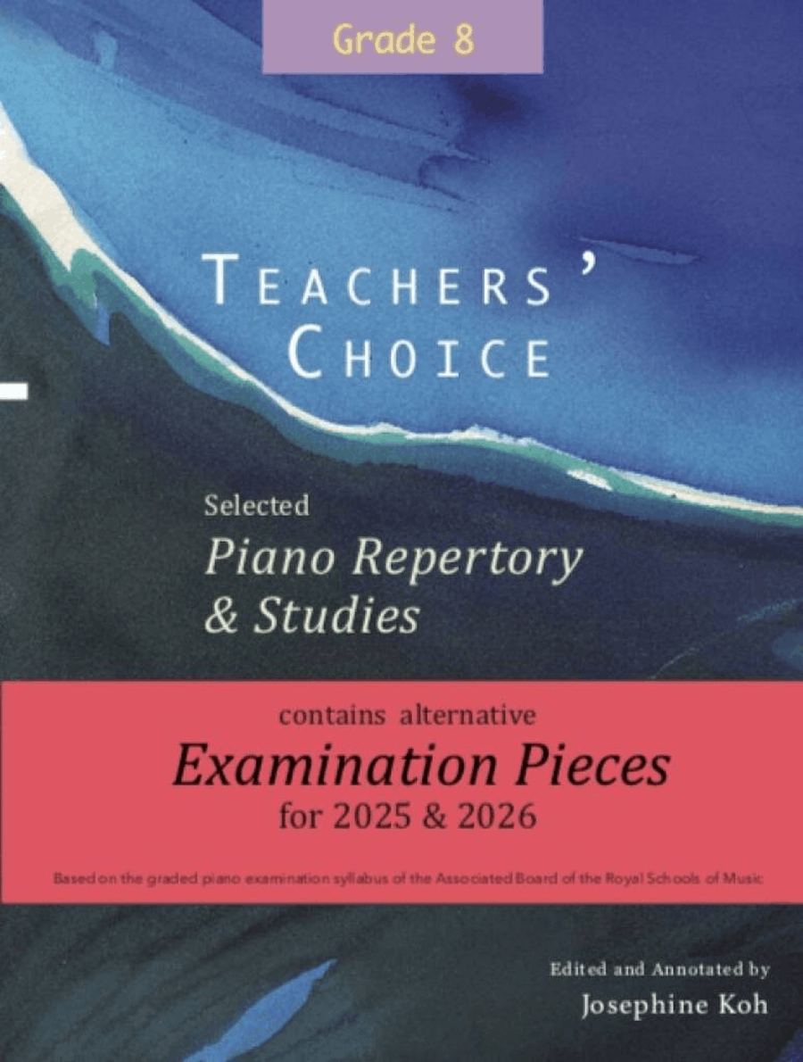 Teachers' Choice Selected Piano 2025 Grade 8 Piano Solo scores gallery preview page 1