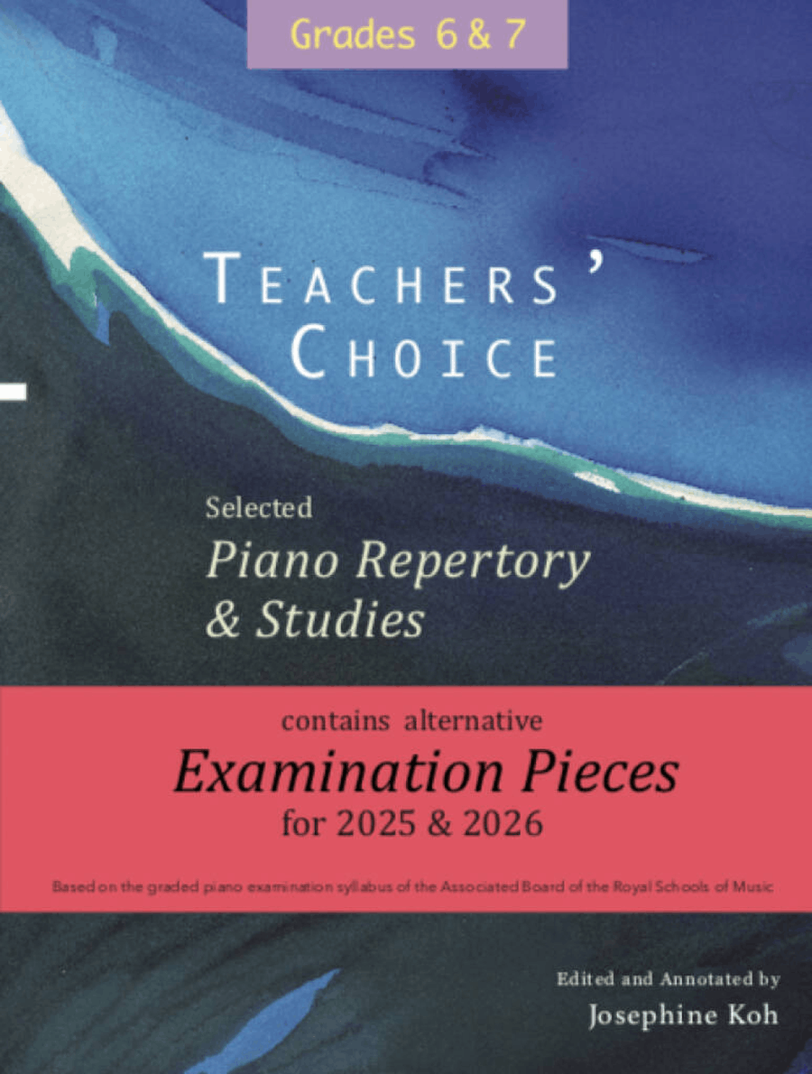 Teachers' Choice Selected Piano 2025 Grade 6-7 Piano Solo scores gallery preview page 1