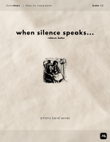 when silence speaks... - Grade 1.5 Concert Band