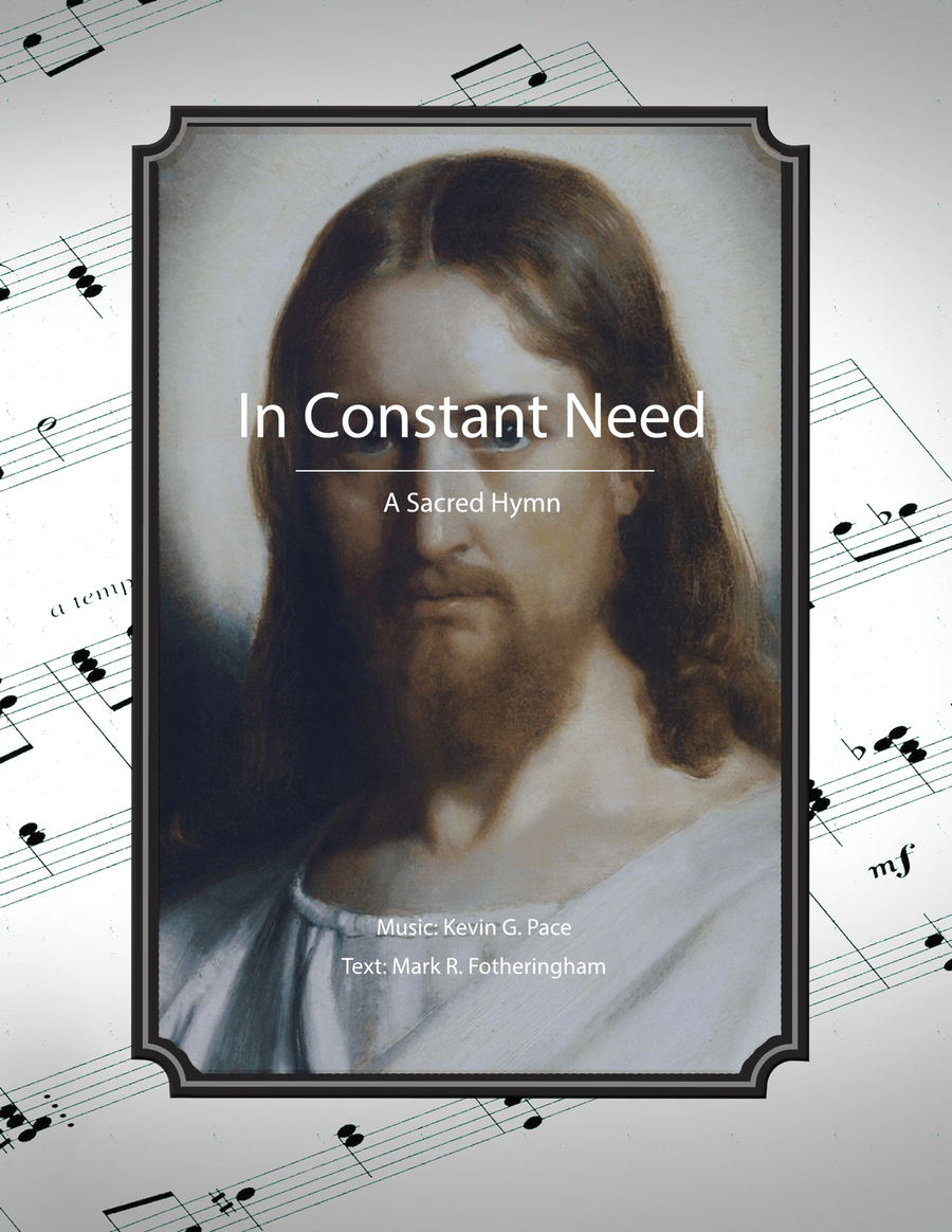 In Constant Need, a sacred hymn 4-Part scores gallery preview page 1